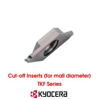 Mảnh Dao Tiện Cắt Đứt Kyocera TKF